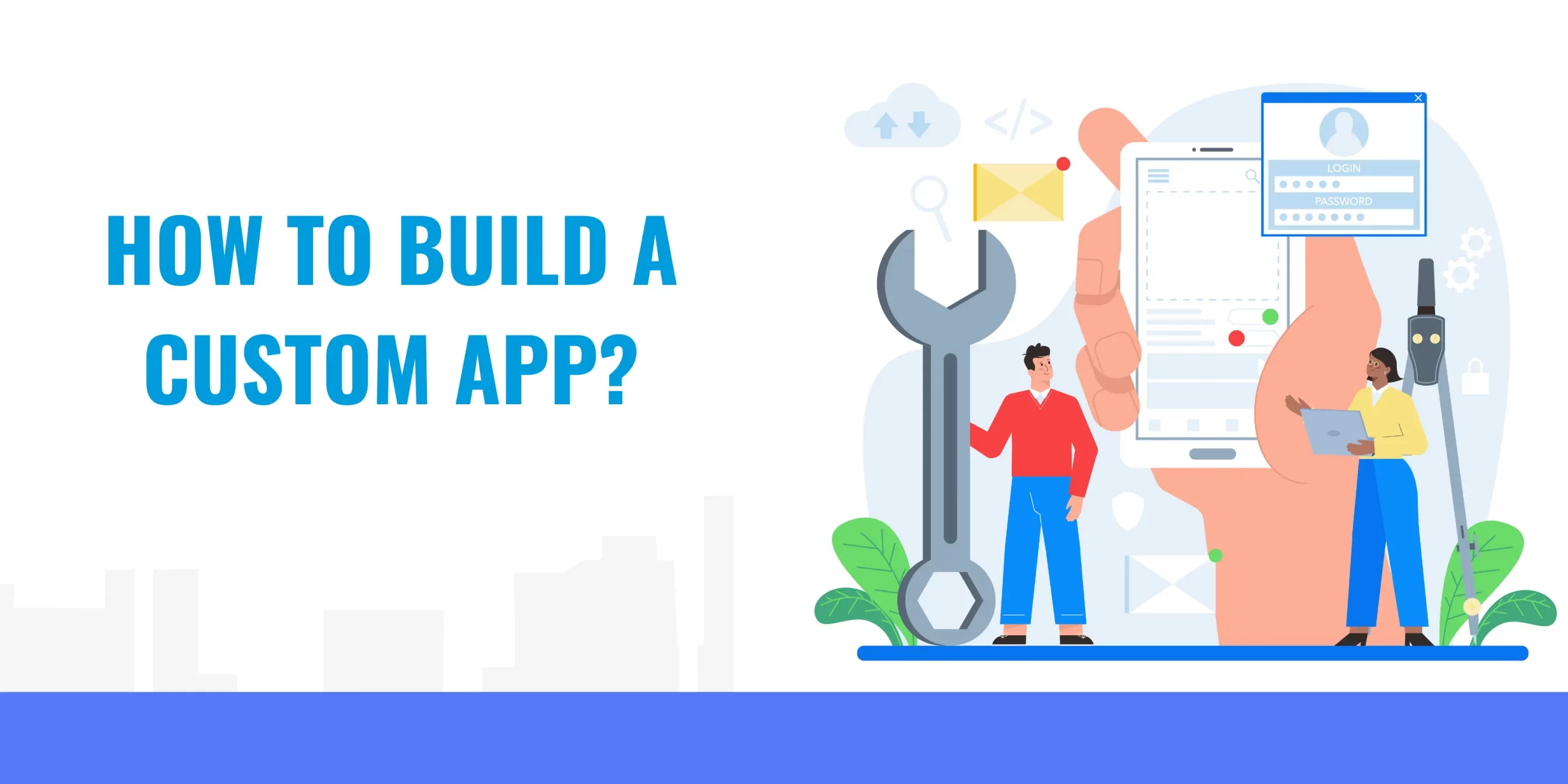 How to develop a custom app